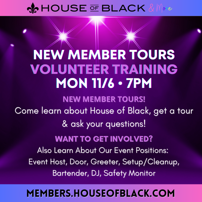 House of Black Event New Member Tours & Volunteer Training at House