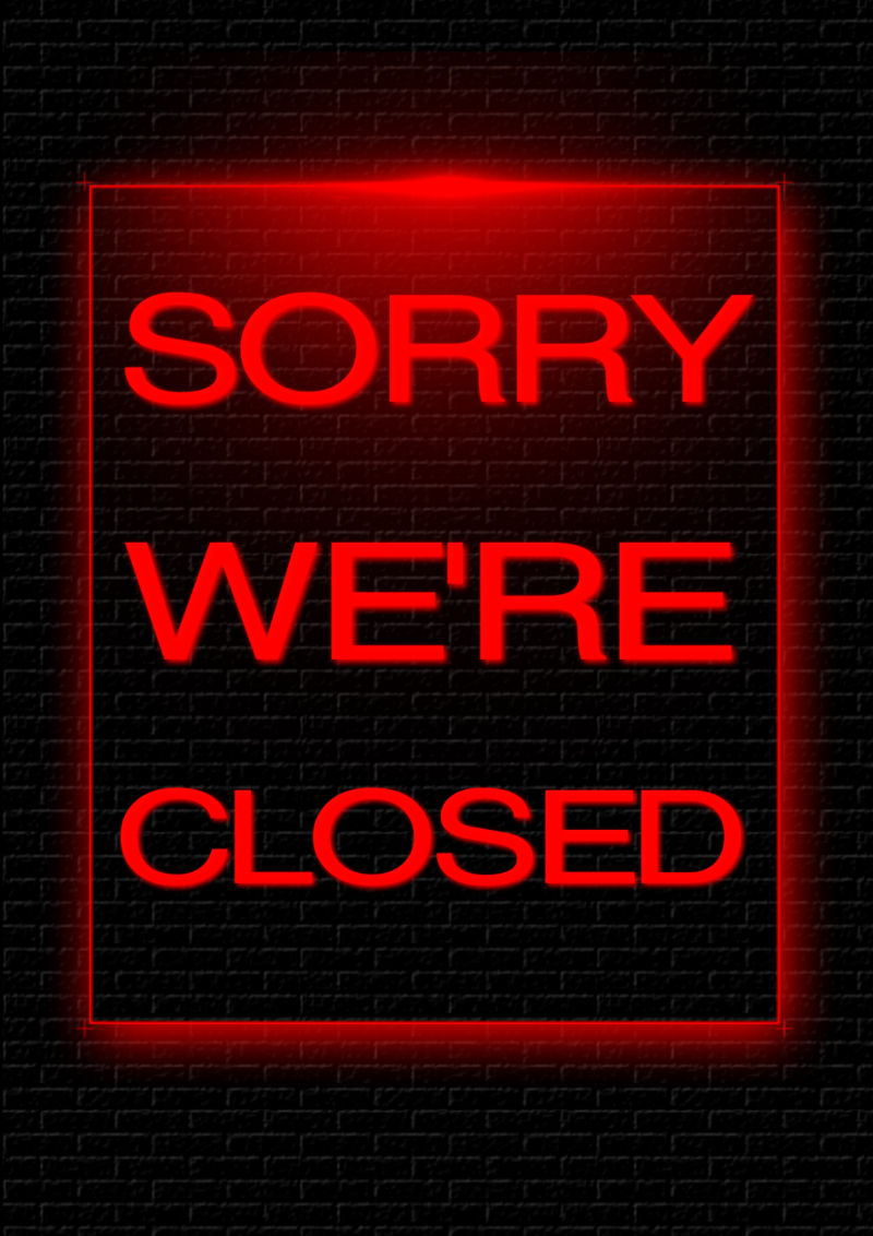 Copy of WE ARE CLOSED (1).jpg