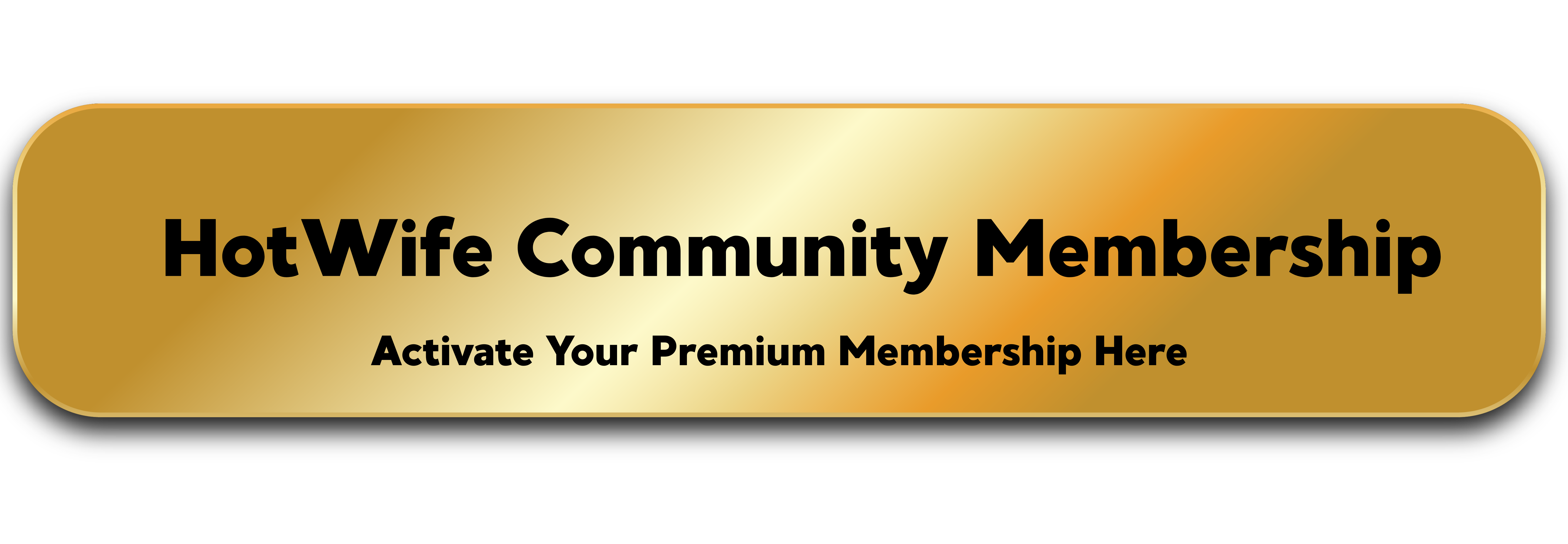 Hotwife Community Membership