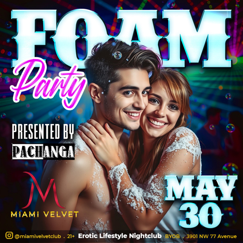 MAY-30---Pachanga-Foam.jpg