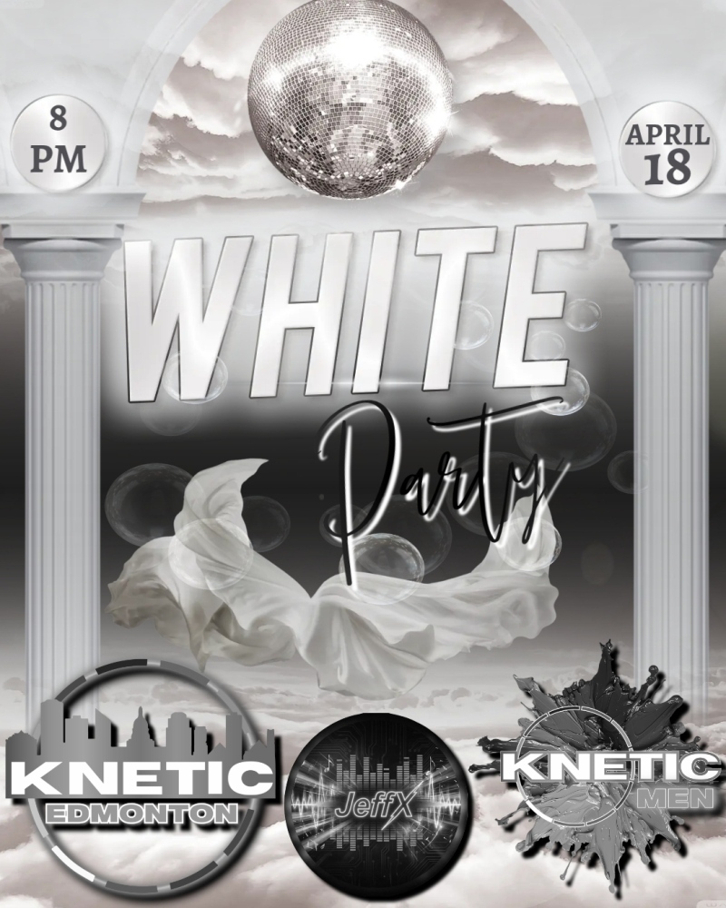 White Party April 18 2026 YEG.jpg