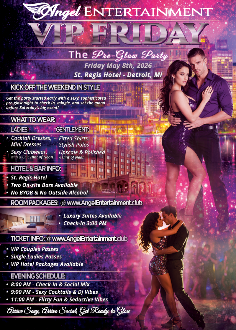 2026-05-08 - VIP Friday - Pre-Glow Party @ St Regis Hotel - Detroit, MI.png