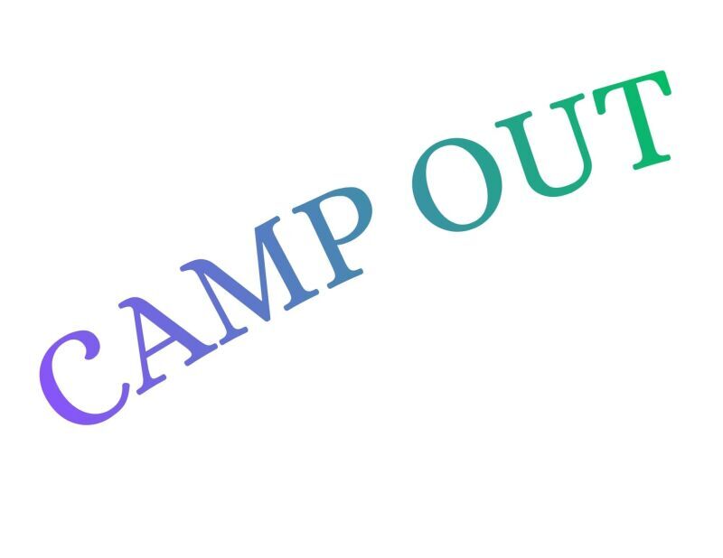 CAMP OUT TEXT.jpg