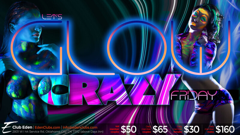 Glow-Crazy-Friday-eden-okc-tv.jpg