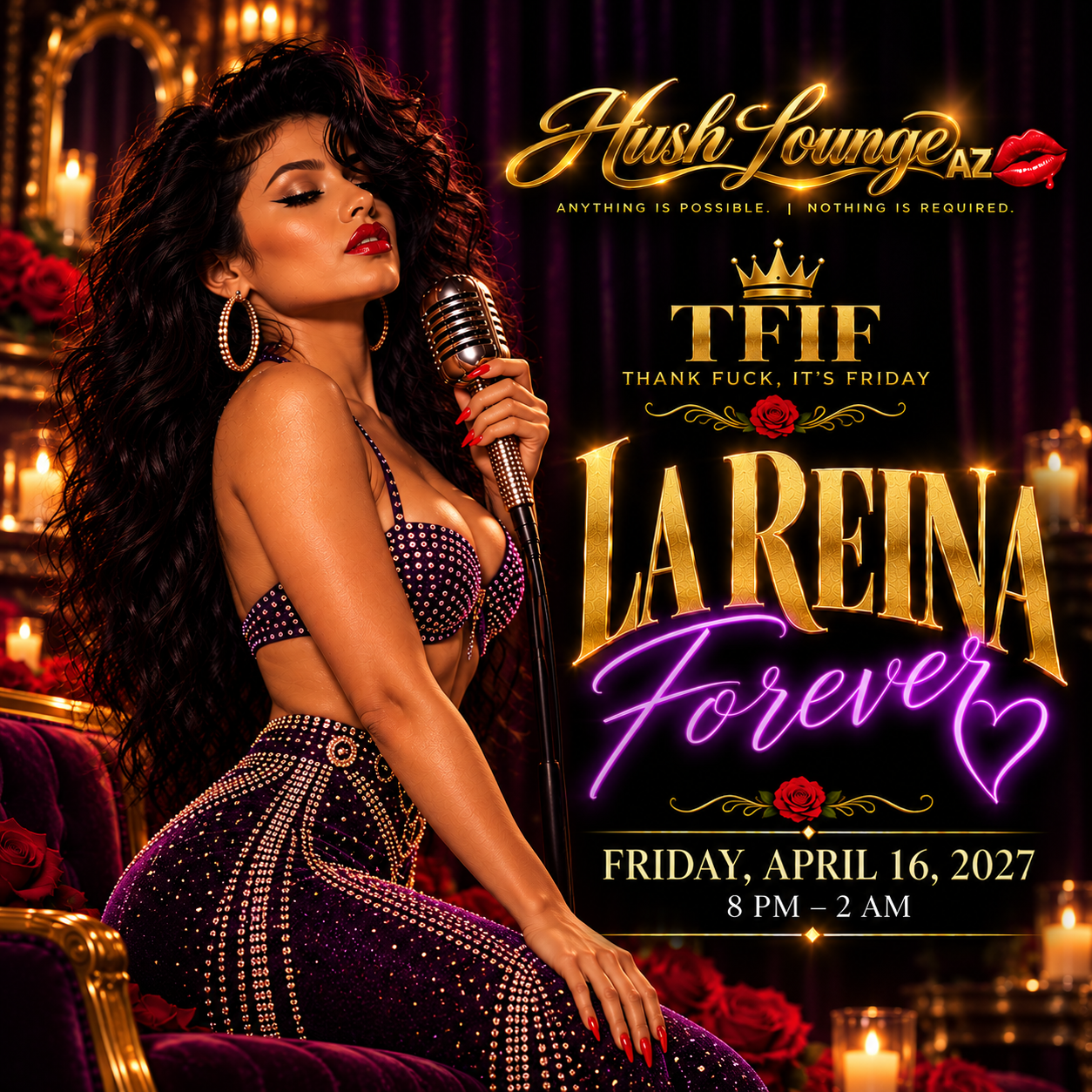 TFIF La Reina Forever - Friday April 16, 2027
